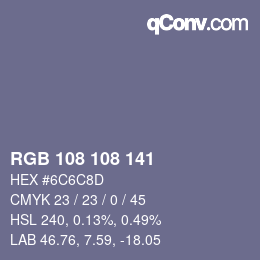 Color code: RGB 108 108 141 | qconv.com