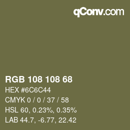 Color code: RGB 108 108 68 | qconv.com