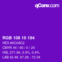 Color code: RGB 108 10 194 | qconv.com