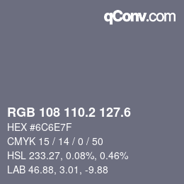 カラーコード: RGB 108 110.2 127.6 | qconv.com