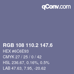 カラーコード: RGB 108 110.2 147.6 | qconv.com