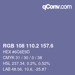 カラーコード: RGB 108 110.2 157.6 | qconv.com