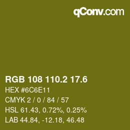 カラーコード: RGB 108 110.2 17.6 | qconv.com