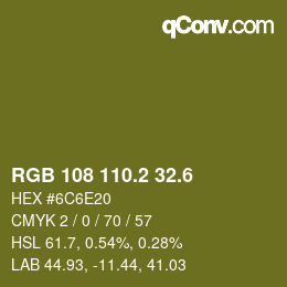 カラーコード: RGB 108 110.2 32.6 | qconv.com