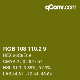 カラーコード: RGB 108 110.2 9 | qconv.com