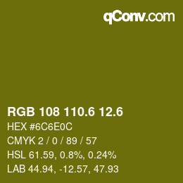 カラーコード: RGB 108 110.6 12.6 | qconv.com