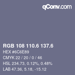 カラーコード: RGB 108 110.6 137.6 | qconv.com