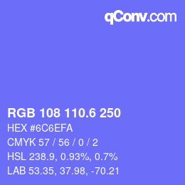 カラーコード: RGB 108 110.6 250 | qconv.com