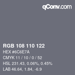 颜色代码: RGB 108 110 122 | qconv.com