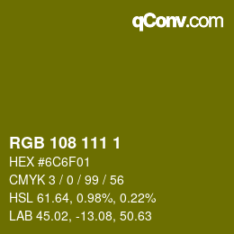Color code: RGB 108 111 1 | qconv.com
