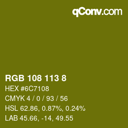 カラーコード: RGB 108 113 8 | qconv.com