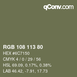 カラーコード: RGB 108 113 80 | qconv.com