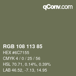 Color code: RGB 108 113 85 | qconv.com