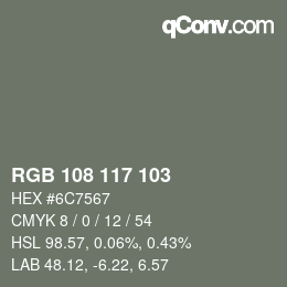 カラーコード: RGB 108 117 103 | qconv.com