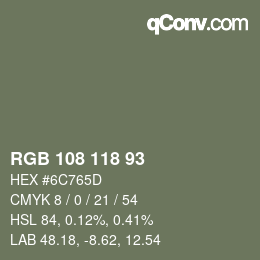 Color code: RGB 108 118 93 | qconv.com