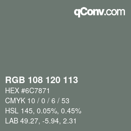 Código de color: RGB 108 120 113 | qconv.com