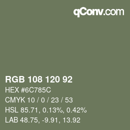 Color code: RGB 108 120 92 | qconv.com