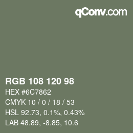 Color code: RGB 108 120 98 | qconv.com