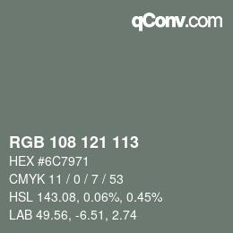 Farbcode: RGB 108 121 113 | qconv.com