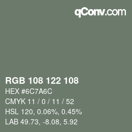 Color code: RGB 108 122 108 | qconv.com