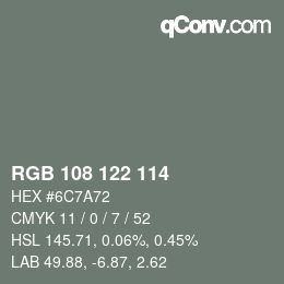 Color code: RGB 108 122 114 | qconv.com