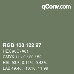 カラーコード: RGB 108 122 97 | qconv.com