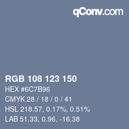 カラーコード: RGB 108 123 150 | qconv.com