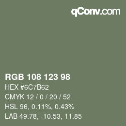 Color code: RGB 108 123 98 | qconv.com