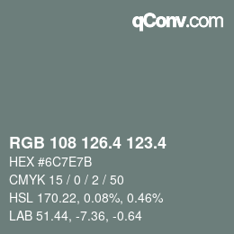 カラーコード: RGB 108 126.4 123.4 | qconv.com