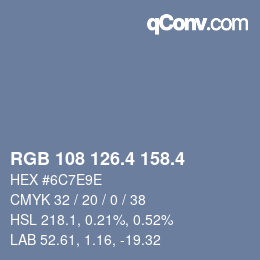 カラーコード: RGB 108 126.4 158.4 | qconv.com