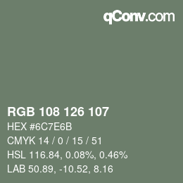 カラーコード: RGB 108 126 107 | qconv.com