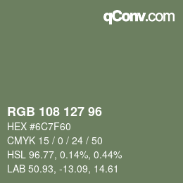 カラーコード: RGB 108 127 96 | qconv.com