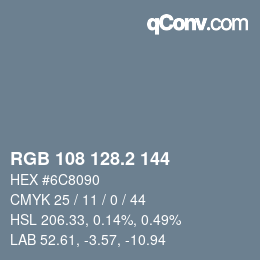 カラーコード: RGB 108 128.2 144 | qconv.com