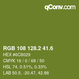 カラーコード: RGB 108 128.2 41.6 | qconv.com