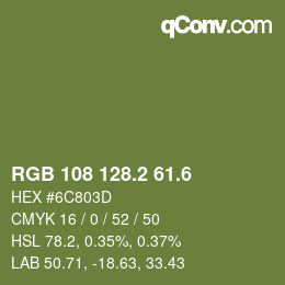 カラーコード: RGB 108 128.2 61.6 | qconv.com