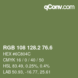 カラーコード: RGB 108 128.2 76.6 | qconv.com