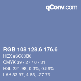 カラーコード: RGB 108 128.6 176.6 | qconv.com