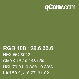 カラーコード: RGB 108 128.6 66.6 | qconv.com
