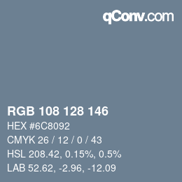 Color code: RGB 108 128 146 | qconv.com