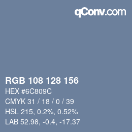 カラーコード: RGB 108 128 156 | qconv.com