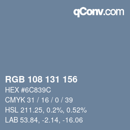 Color code: RGB 108 131 156 | qconv.com