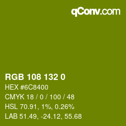 Color code: RGB 108 132 0 | qconv.com