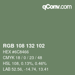 Color code: RGB 108 132 102 | qconv.com