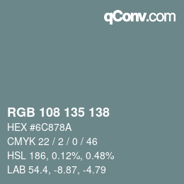 Farbcode: RGB 108 135 138 | qconv.com
