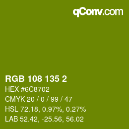カラーコード: RGB 108 135 2 | qconv.com