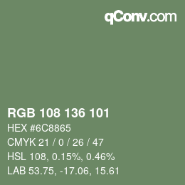 Color code: RGB 108 136 101 | qconv.com