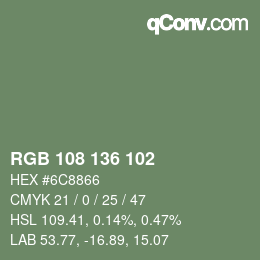 Color code: RGB 108 136 102 | qconv.com