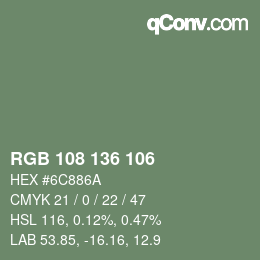 Color code: RGB 108 136 106 | qconv.com