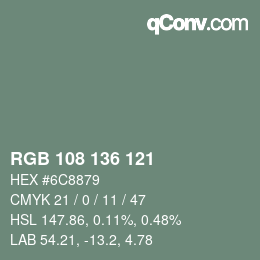 Color code: RGB 108 136 121 | qconv.com