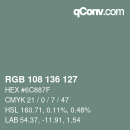 Color code: RGB 108 136 127 | qconv.com
